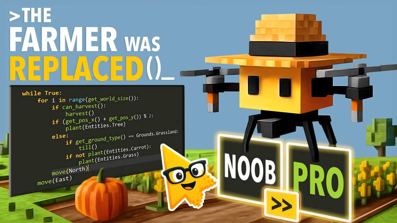 Pixel-art farming drone next to Python automation code, titled The Farmer Was Replaced